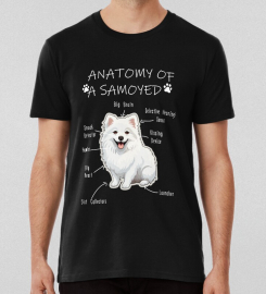 Anatomy Of Samoyed T-shirt